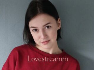 Lovestreamm