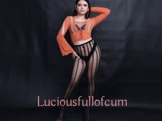 Luciousfullofcum