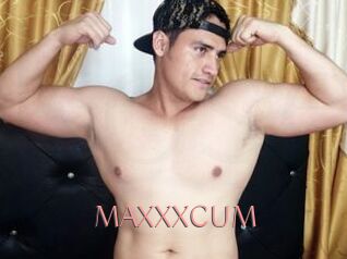 MAXXXCUM