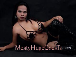 MeatyHugeCockTs