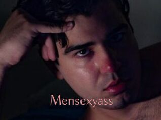 Mensexyass