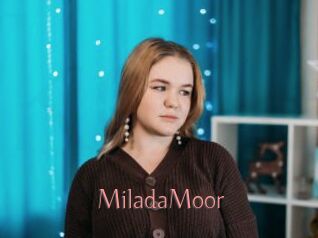 MiladaMoor