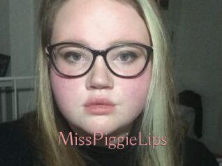 MissPiggieLips