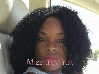 MizzJuicyFruit