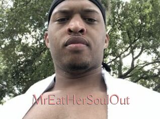 MrEatHerSoulOut