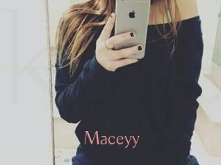 Maceyy