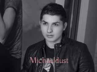 Michaeldust