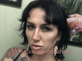 Mistressamyvodkahaus