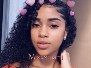 Mixxxmami