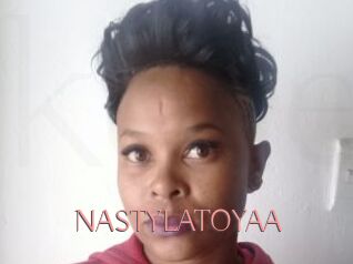 NASTYLATOYAA