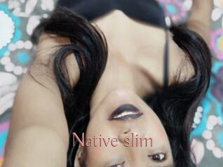 Native_slim