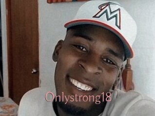 Onlystrong18