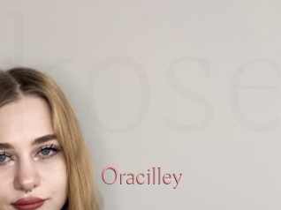 Oracilley