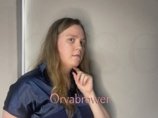 Orvabrower