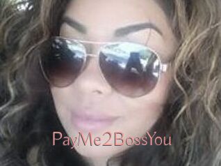 PayMe2BossYou