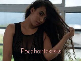 Pocahontasssss