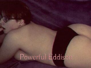 Powerful_Eddison