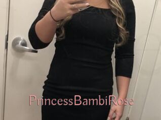 PrincessBambiRose