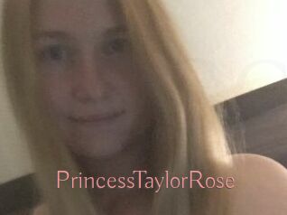 PrincessTaylorRose