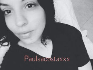 Paulaacostaxxx