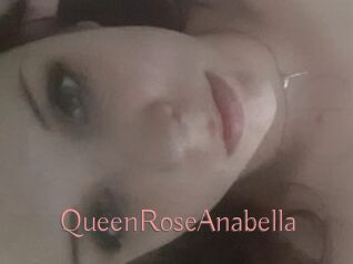 QueenRoseAnabella