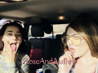 RoseAndAudrey