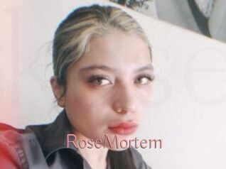 RoseMortem