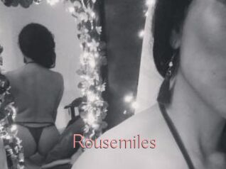 Rousemiles