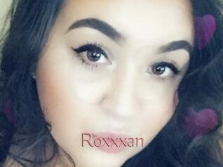 Roxxxan