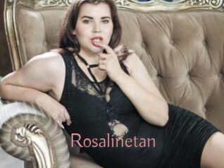 Rosalinetan