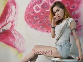 Roseesi