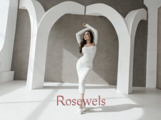 Rosewels