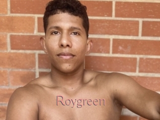 Roygreen