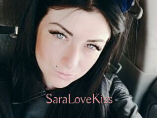 SaraLoveKiss