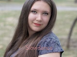 Slowdance