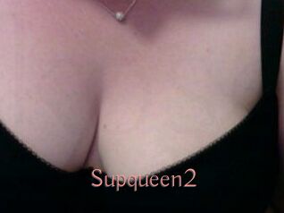 Supqueen2