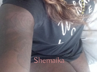 Shemaika