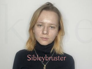 Sibleybruster