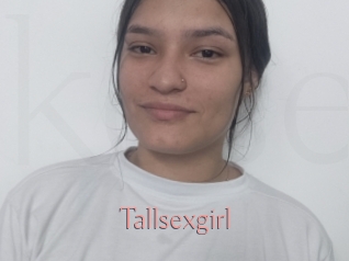 Tallsexgirl