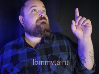 Tommytaint