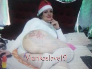 Viankaslave19