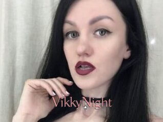 VikkyNight