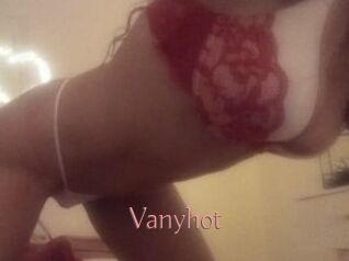 Vanyhot