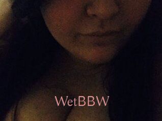 WetBBW