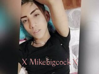 X_Mikebigcock_X