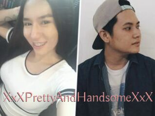 XxXPrettyAndHandsomeXxX