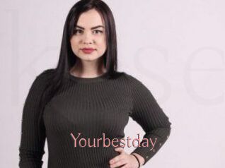 Yourbestday