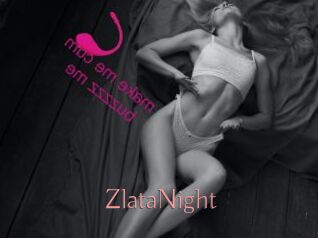 ZlataNight